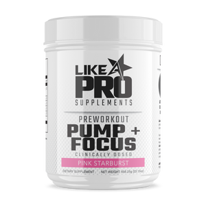 Like A Pro Pump + Focus Pre-Workout (very low stim)