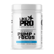Load image into Gallery viewer, Like A Pro Pump + Focus Pre-Workout (very low stim)
